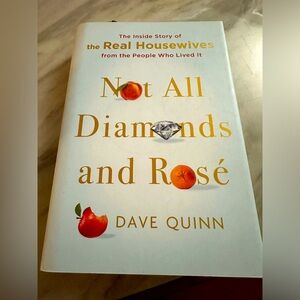 Not all Diamonds and Rose by Dave Quinn